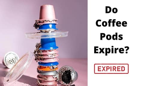 Do Coffee Pods Expire?